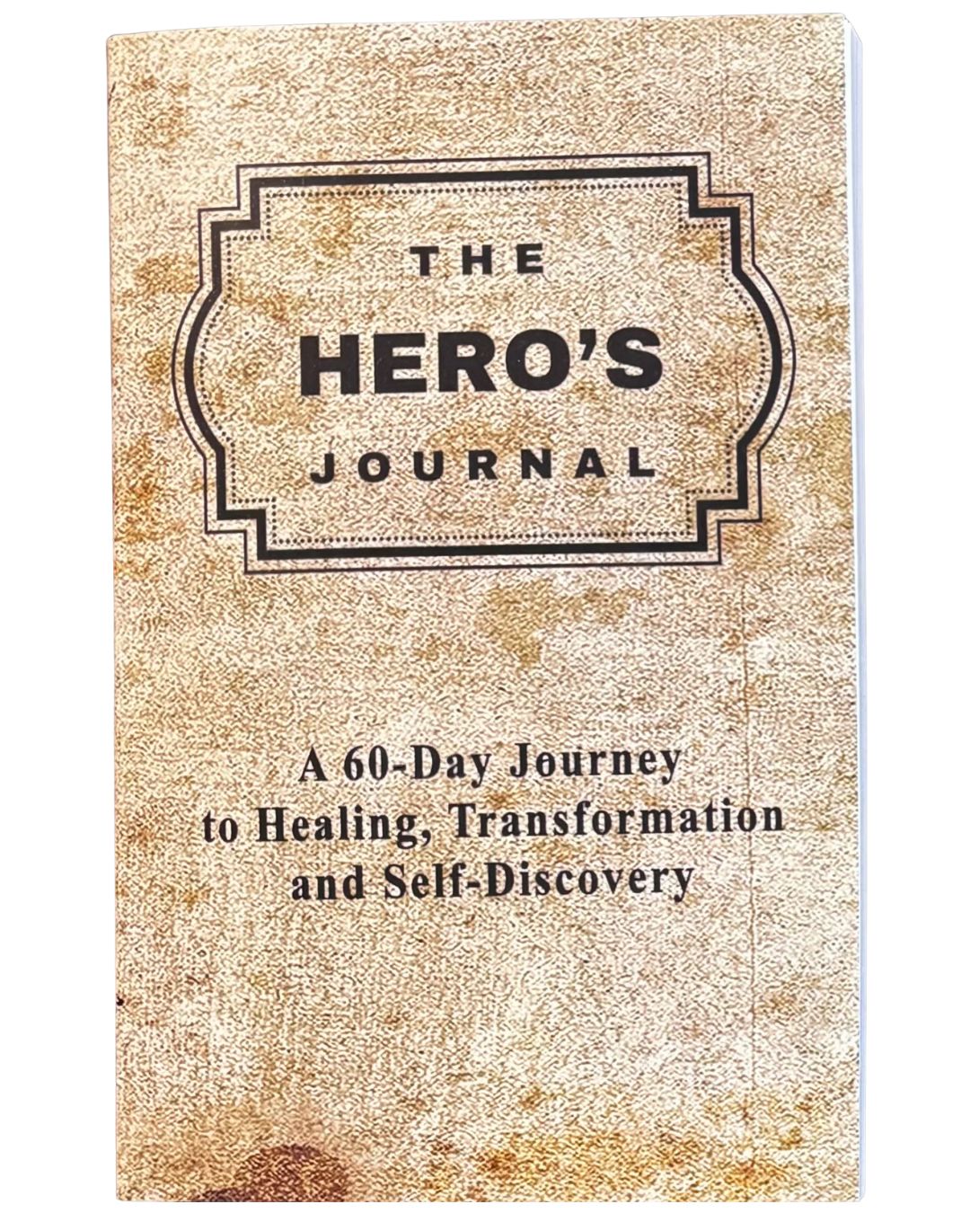 Paperback Bundle: The Hero's Journal: A 60-Day Journey to Healing, Transformation and Self-Discovery