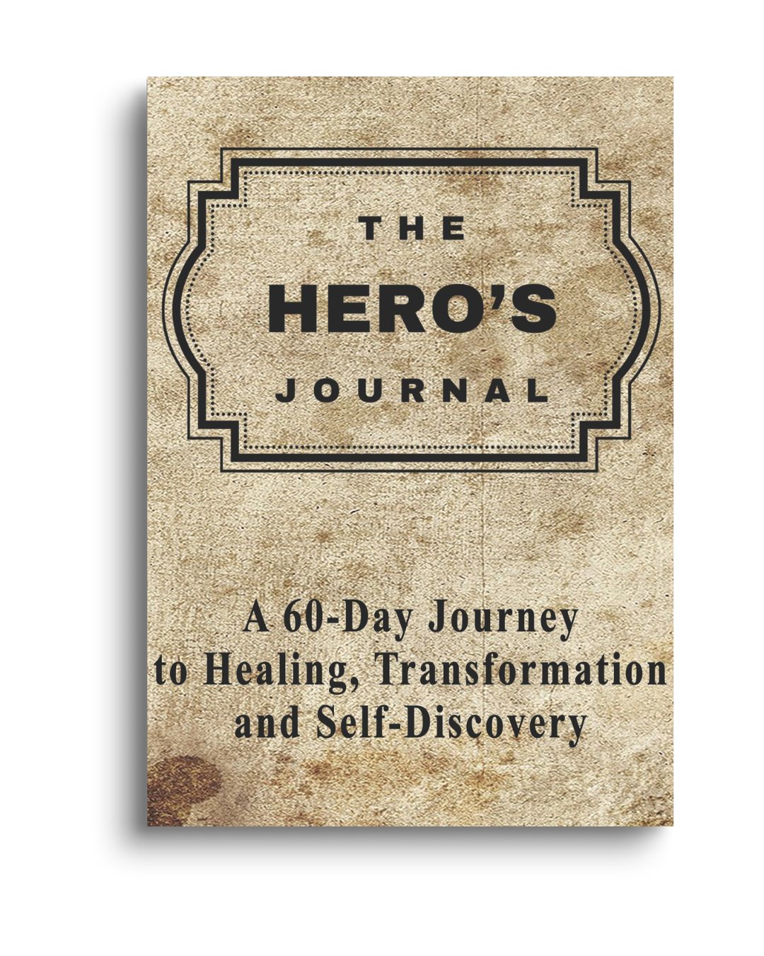 Paperback Bundle: The Hero's Journal: A 60-Day Journey to Healing, Transformation and Self-Discovery