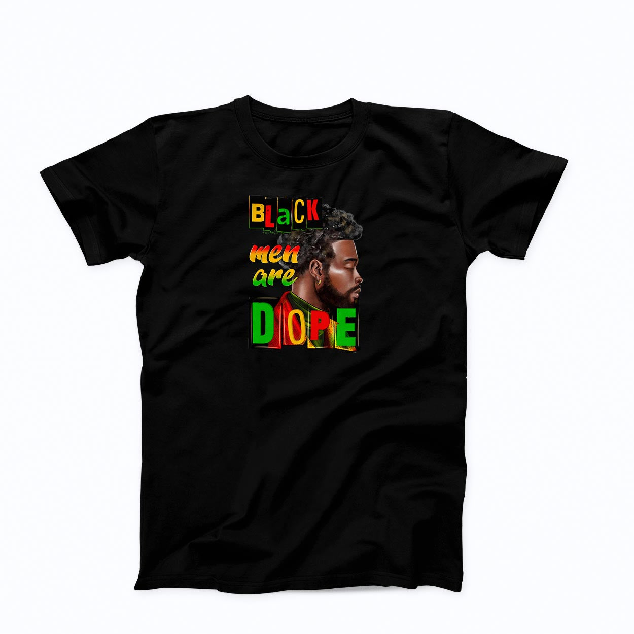 T-shirt: Black Men Are Dope