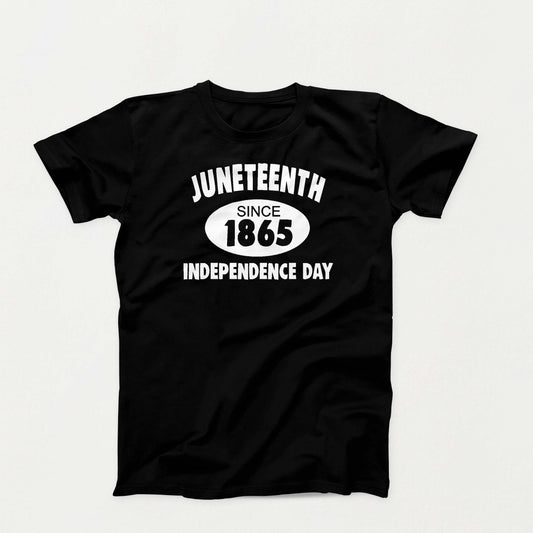 T-Shirt:  Juneteeth Independence Day