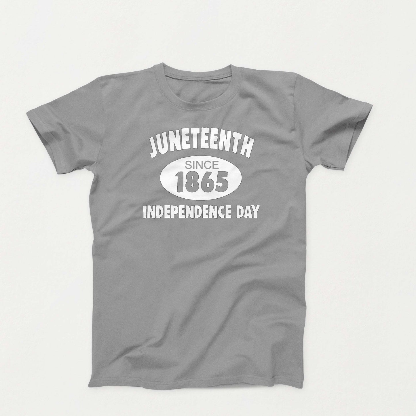 T-Shirt:  Juneteeth Independence Day