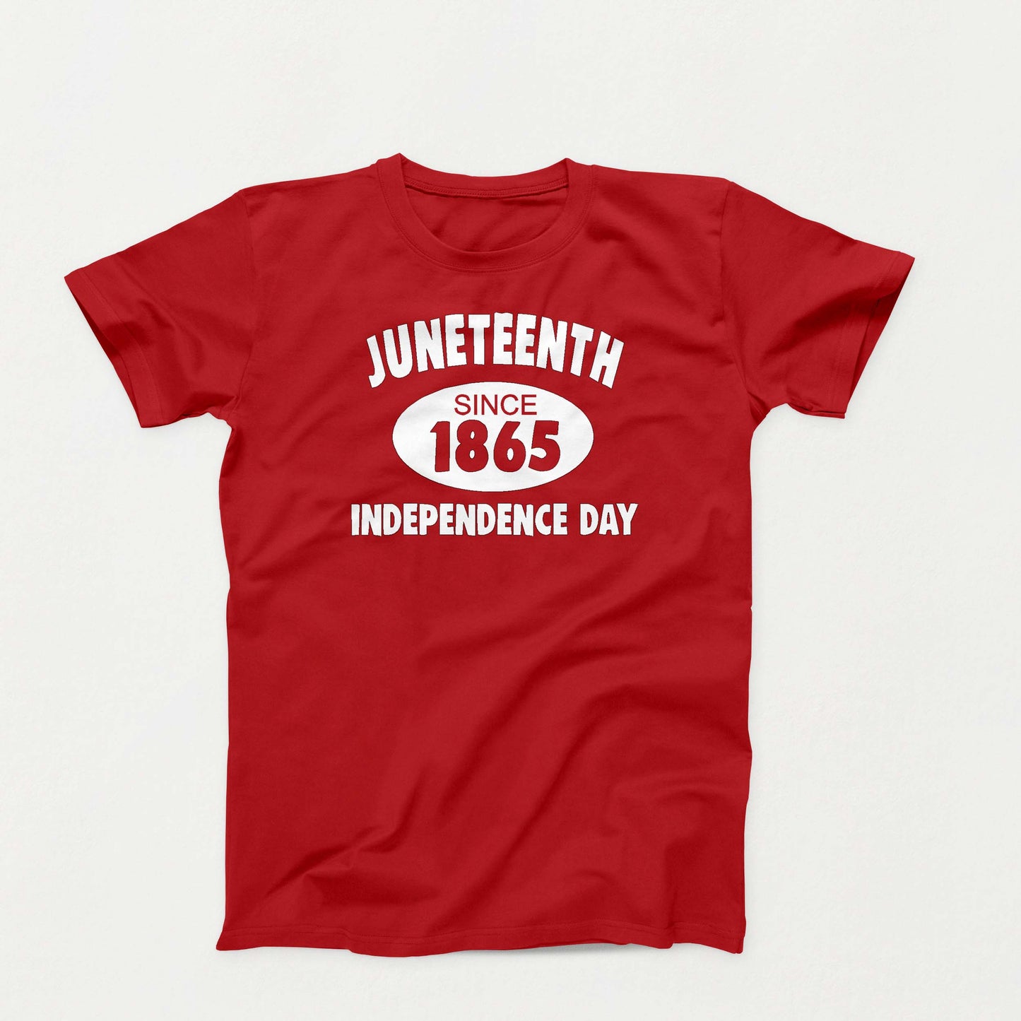 T-Shirt:  Juneteeth Independence Day