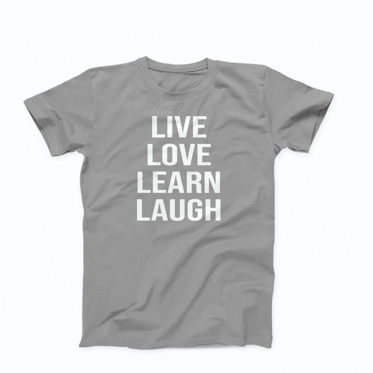 T-shirt: LIVE LOVE LEARN LAUGH (Back: Urban X Logo)