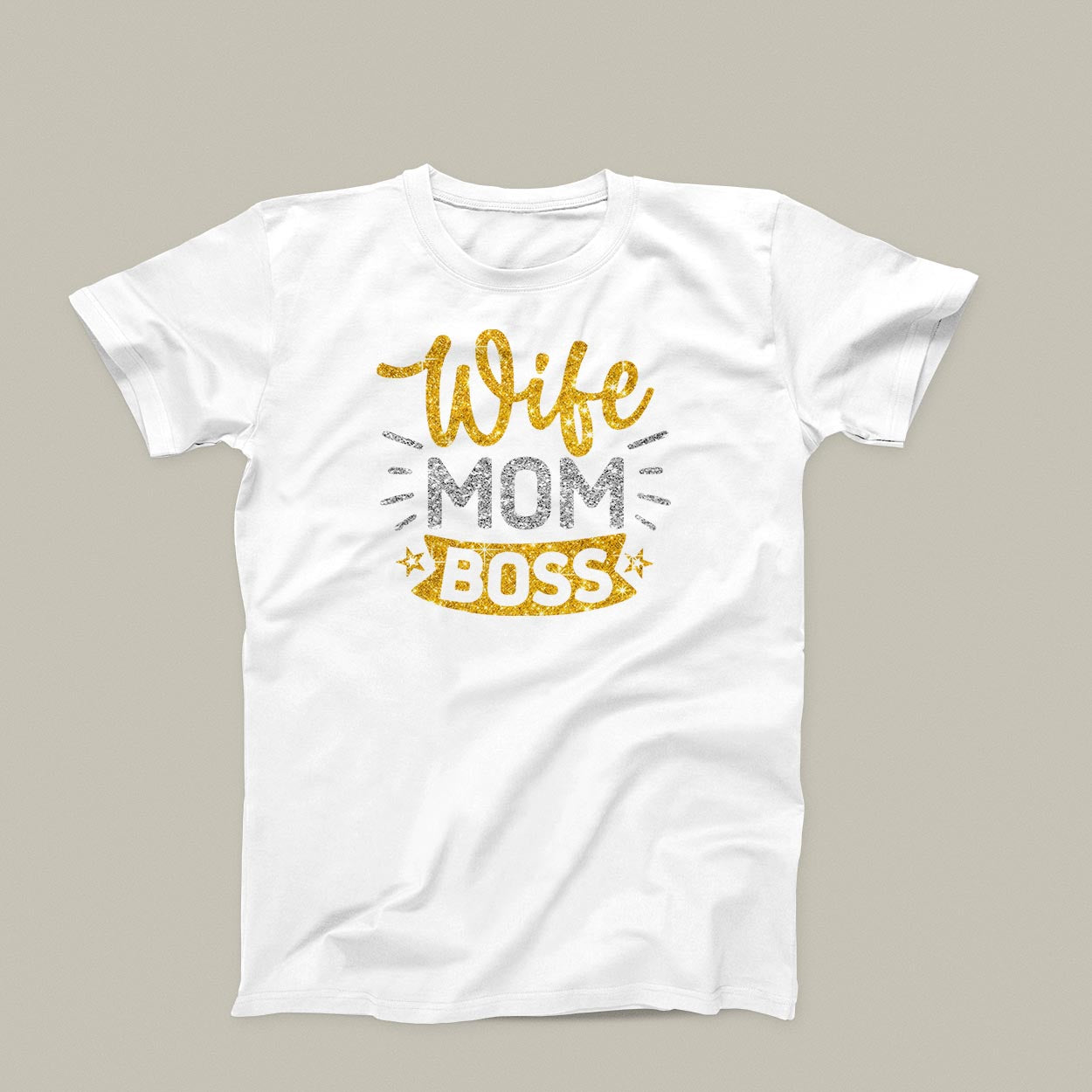 T-shirt:  Wife, Mom, Boss (Glitter)