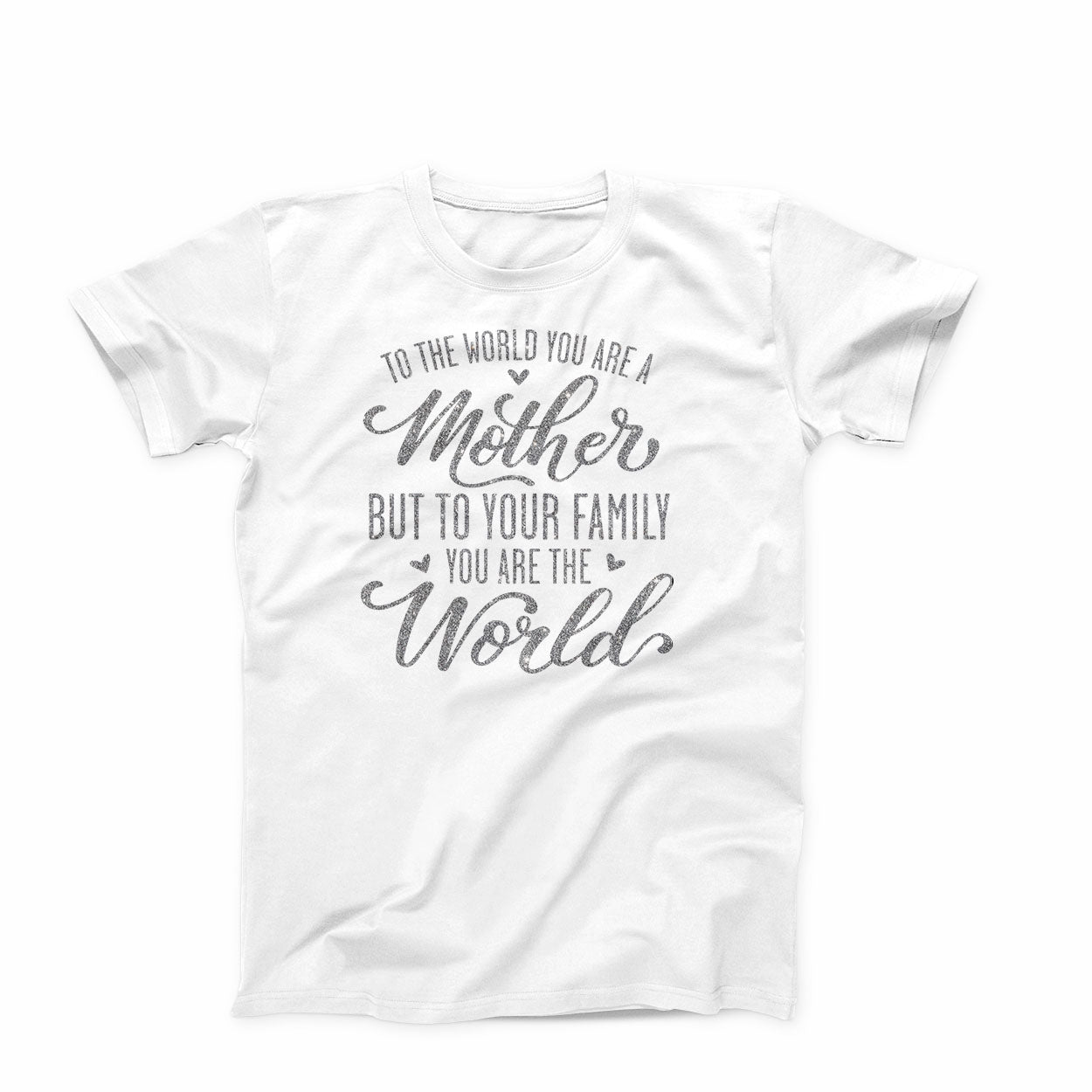 T-shirt:  Mother You Are The World (Silver Glitter)