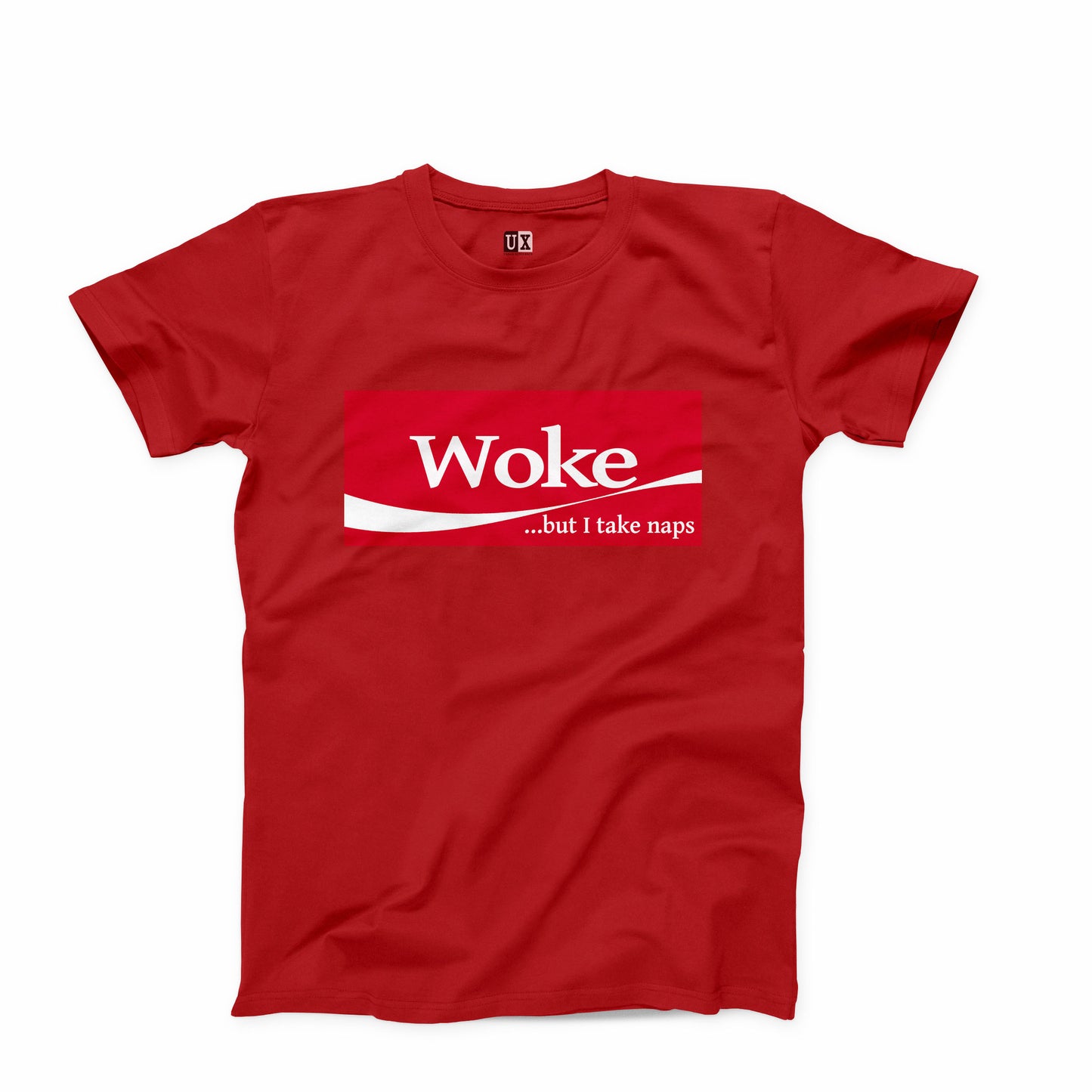 T-shirt:  Woke But I Take Naps
